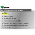 MOTOSIERRA ELECTRICA PAPILLON 2200 W.  / HOJA 40 CM. 