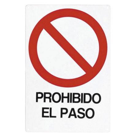 CARTEL PROHIBIDO EL PASO 30X21 CM. 