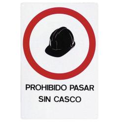 CARTEL PROHIBIDO PASAR SIN CASCO 30X21 CM. 