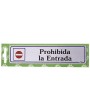 ROTULO PROHIBIDA LA ENTRADA