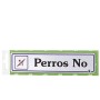 ROTULO PERROS NO