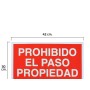 CARTEL PROHIBIDO EL PASO PROPIEDAD PRIVADA 30X42