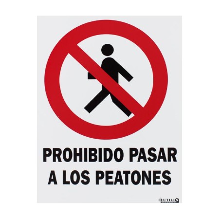 CARTEL SEÑAL 40X30 "PROHIBIDO PASAR PEATONES"