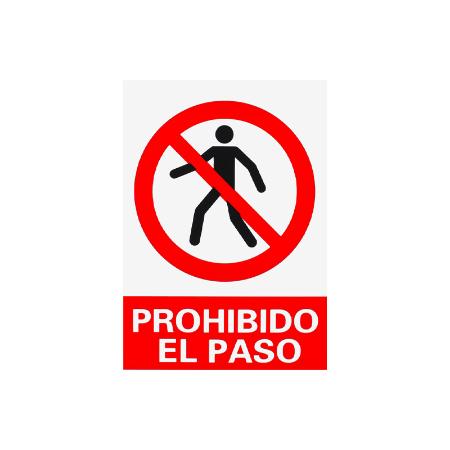 CARTEL SEÑAL 20X30 "PROHIBIDO EL PASO"